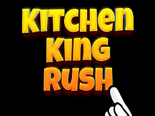 Kitchen King Rush gameplay